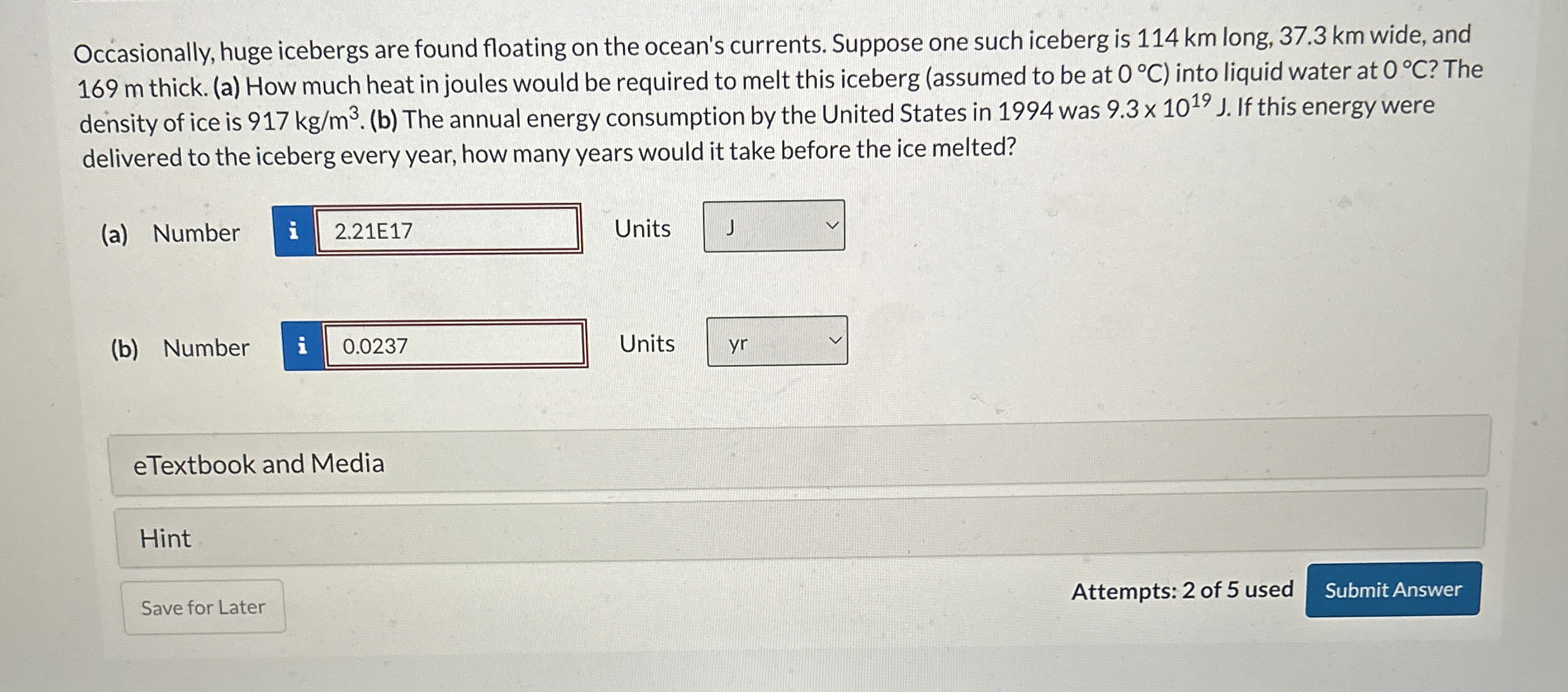 Occasionally, huge icebergs are found floating on