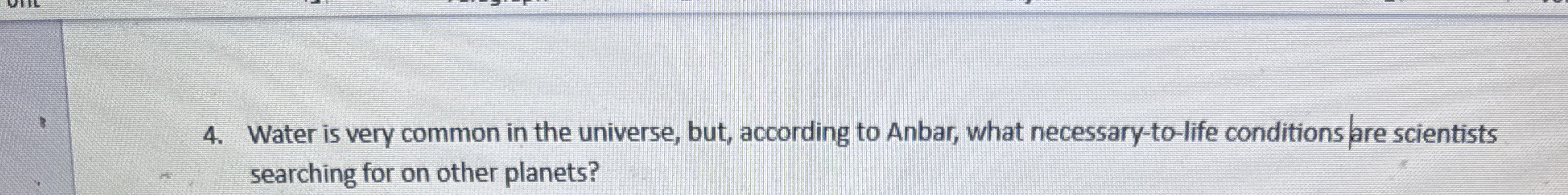 Water is very common in the universe, but,