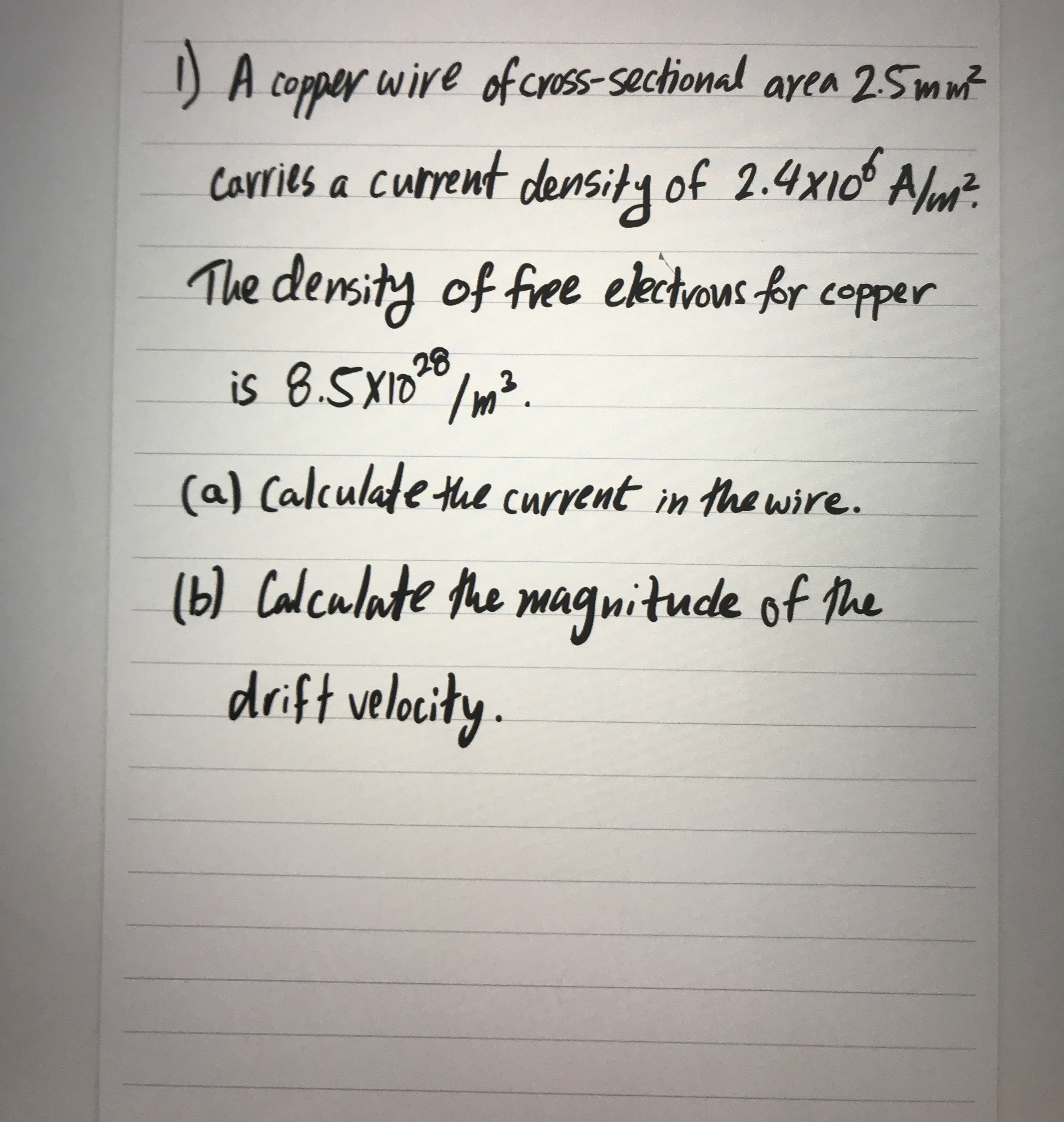 A copper wire of cross - sectional area 2 . 5 m m