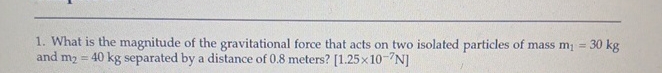 What is the magnitude of the gravitational force