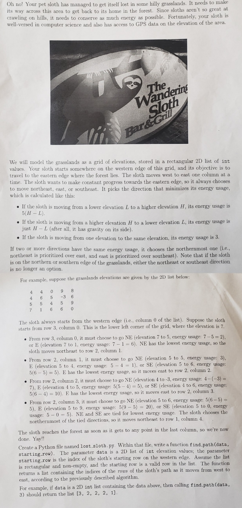 Oh no ! Your pet sloth has managed to get itself