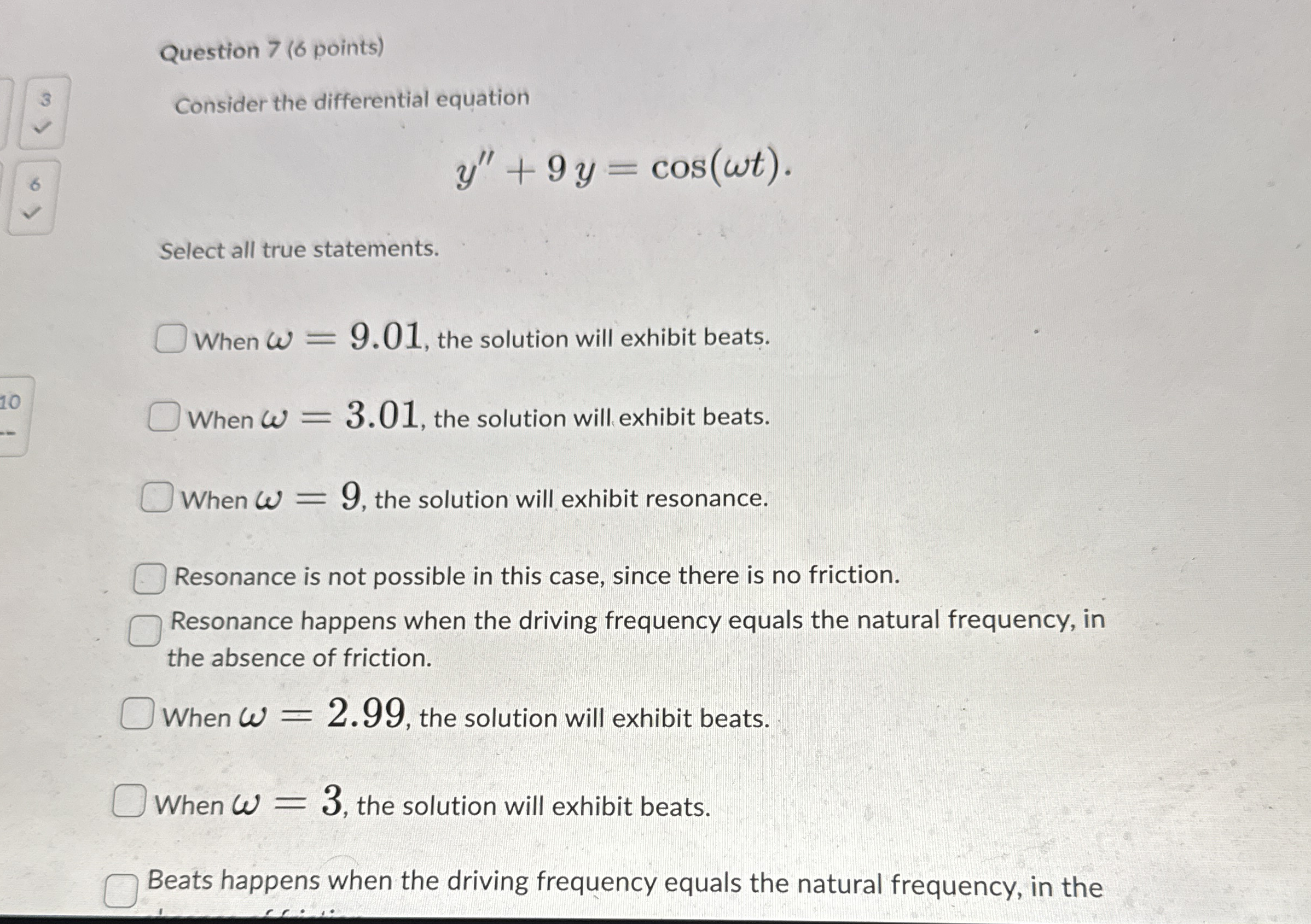 Question 7 ( 6 points ) Consider the differential