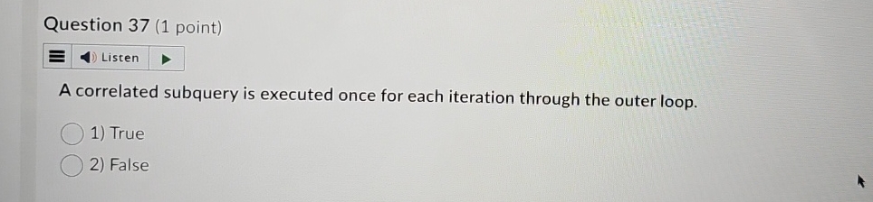 Question 3 7 ( 1 point ) Listen A correlated