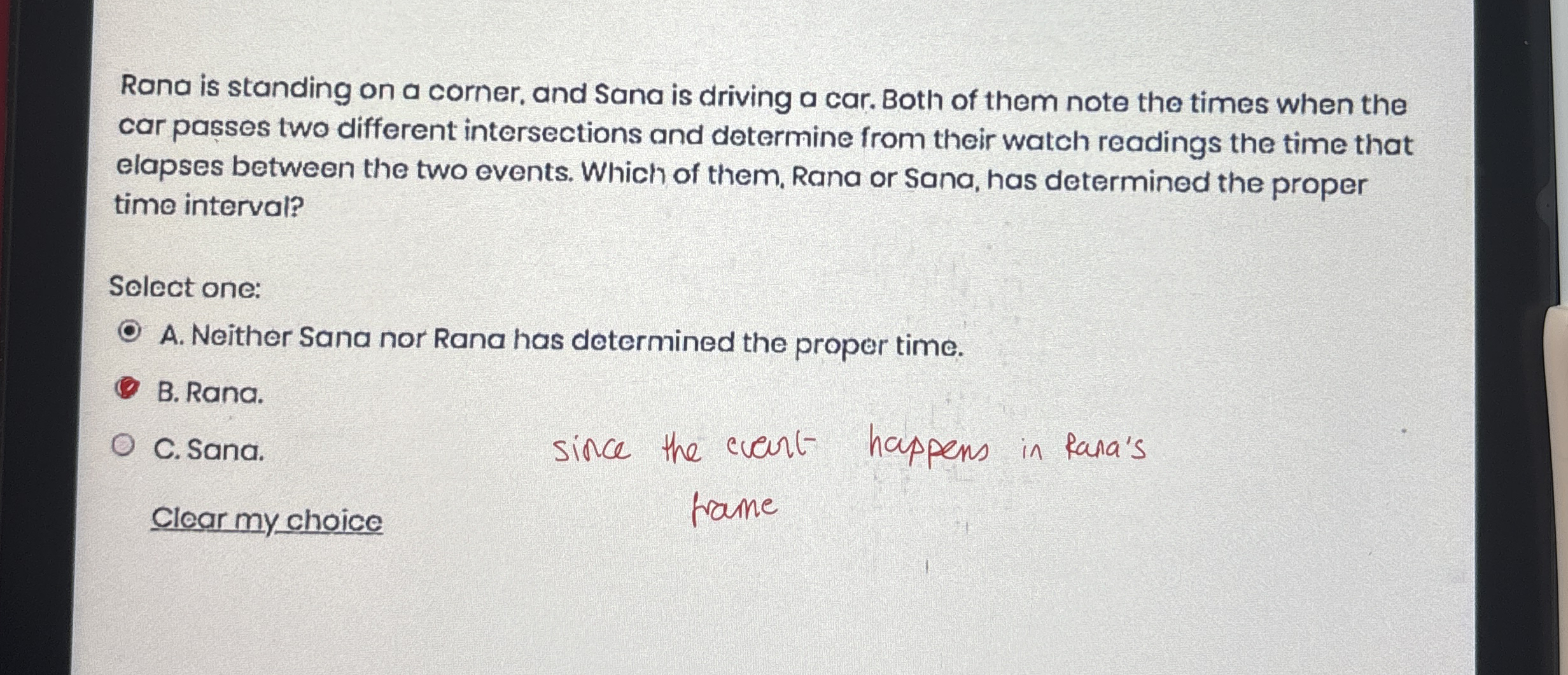 Rana is standing on a corner, and Sana is driving