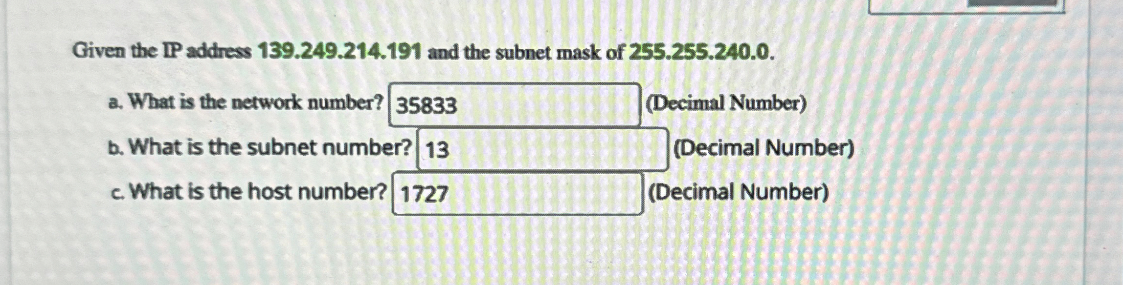 Given the IP address 1 3 9 . 2 4 9 . 2 1 4 . 1 9