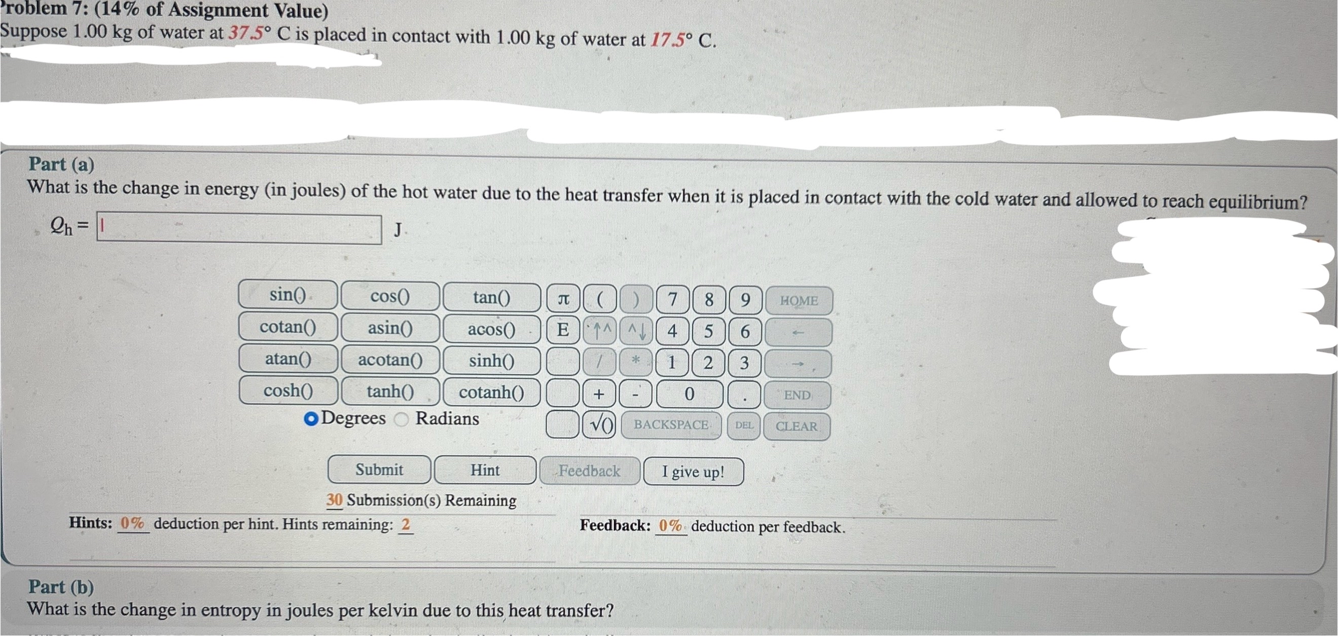 Please help with part a and b Suppose 1 . 0 0 kg