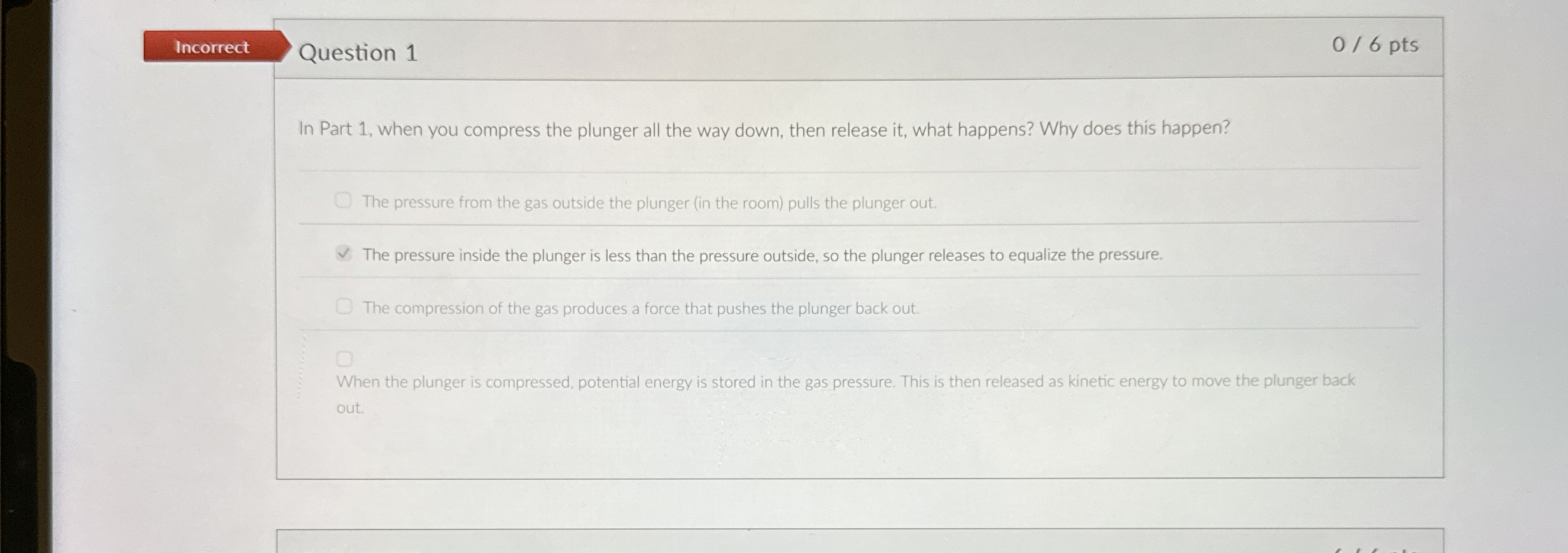 Question 1 0 6 pts In Part 1 , when you compress