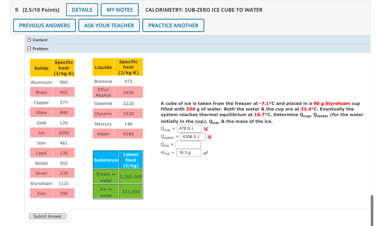 [ 2 . 5 / 1 0 Points ] CALORIMETRY: SUB - ZERO