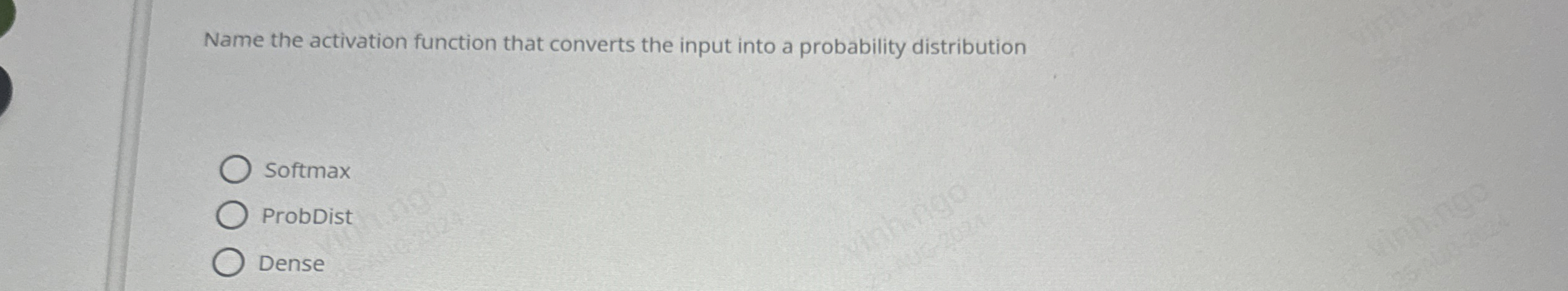 Name the activation function that converts the