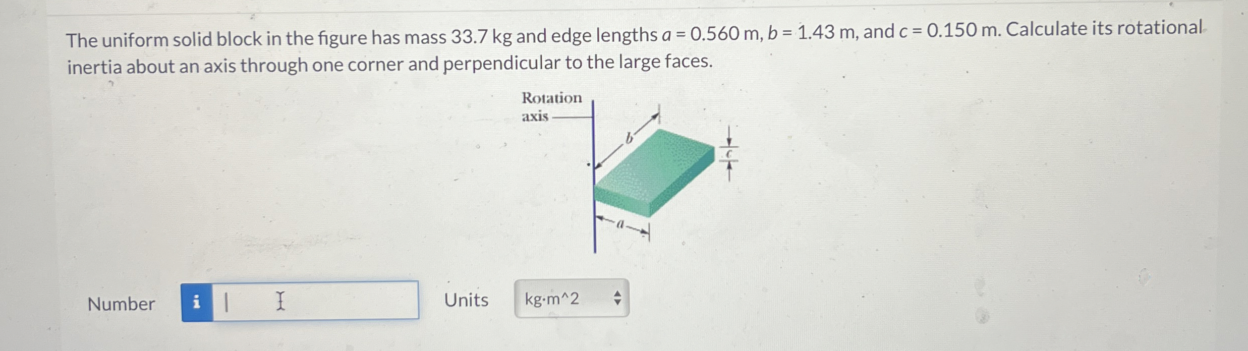 The uniform solid block in the figure has mass 3