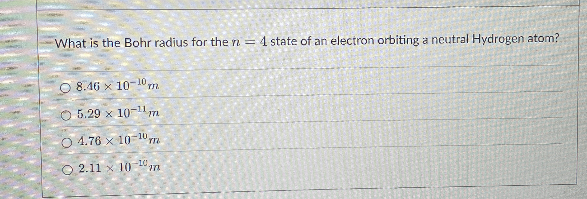 What is the Bohr radius for the n = 4 state of an
