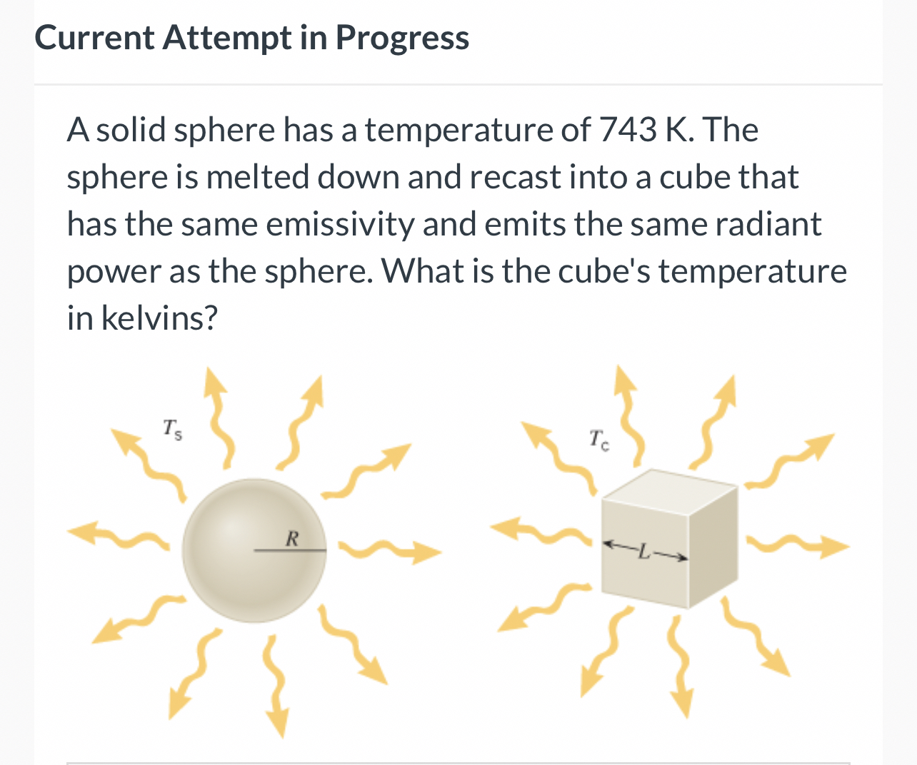 Current Attempt in Progress A solid sphere has a