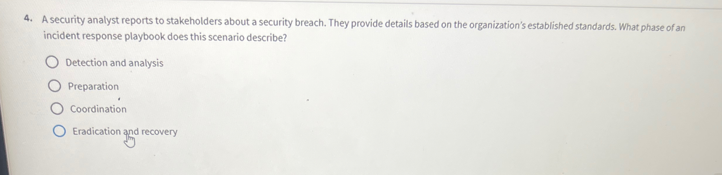 A security analyst reports to stakeholders about