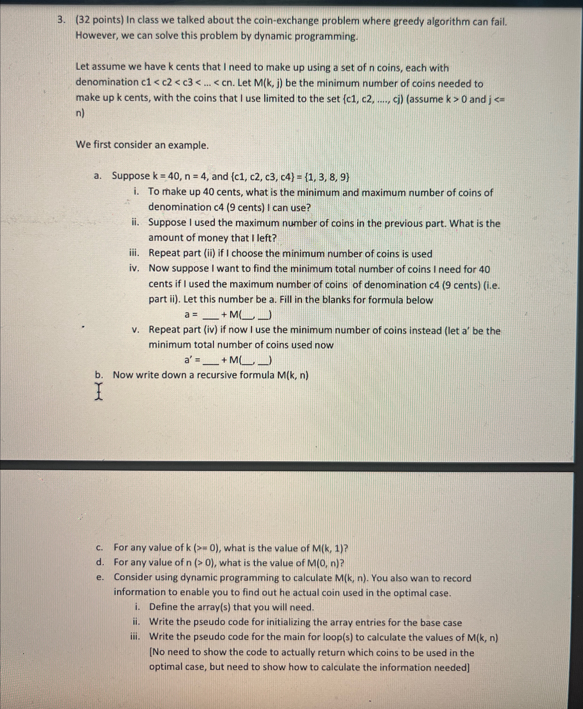 lets assume we have k cents that i need to make