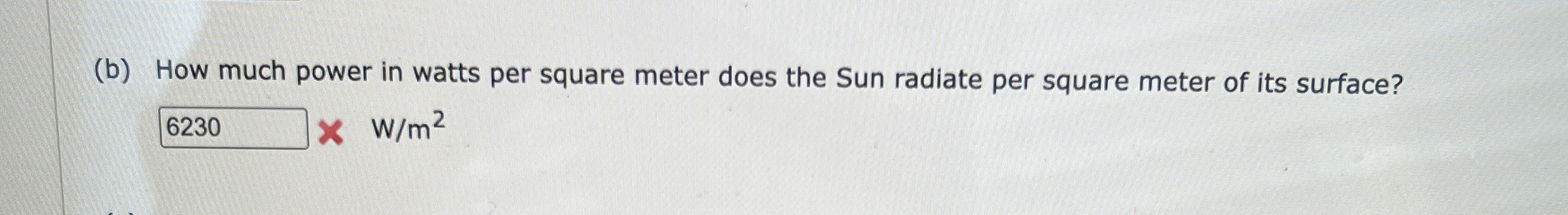 ( b ) How much power in watts per square meter
