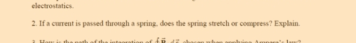 electrostatics . 1 ! 2 . If a curent is passed