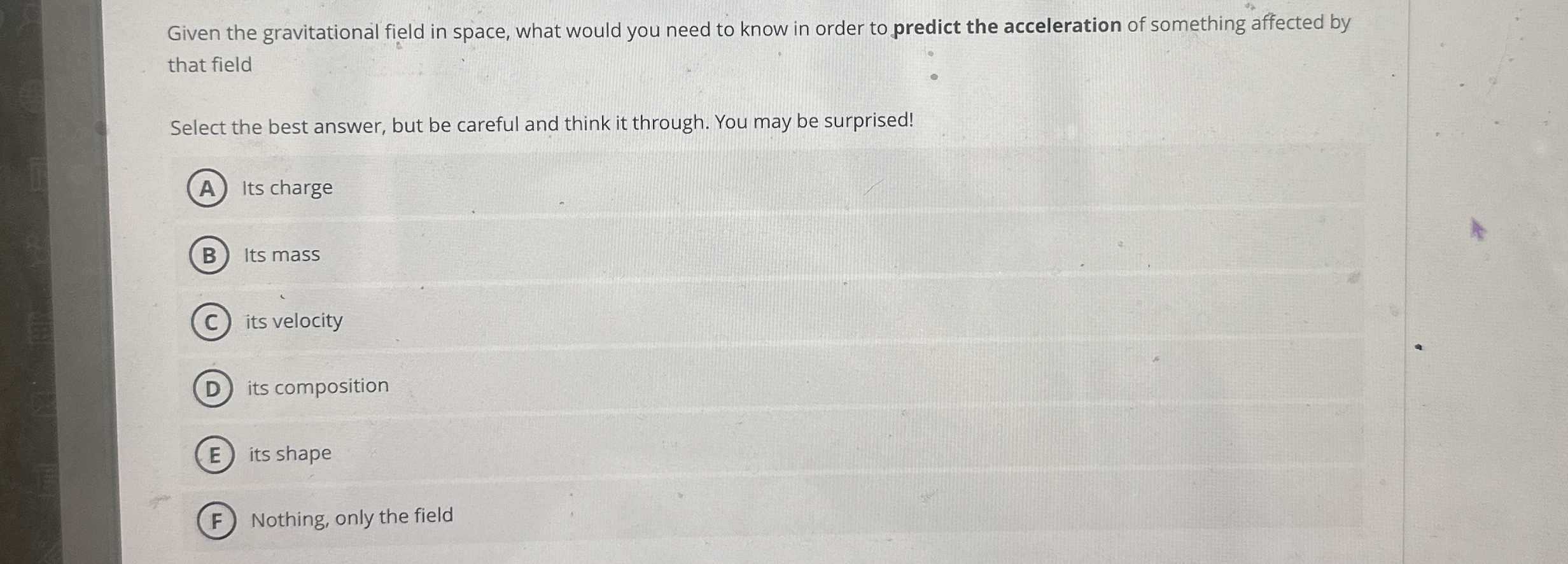 Given the gravitational field in space, what
