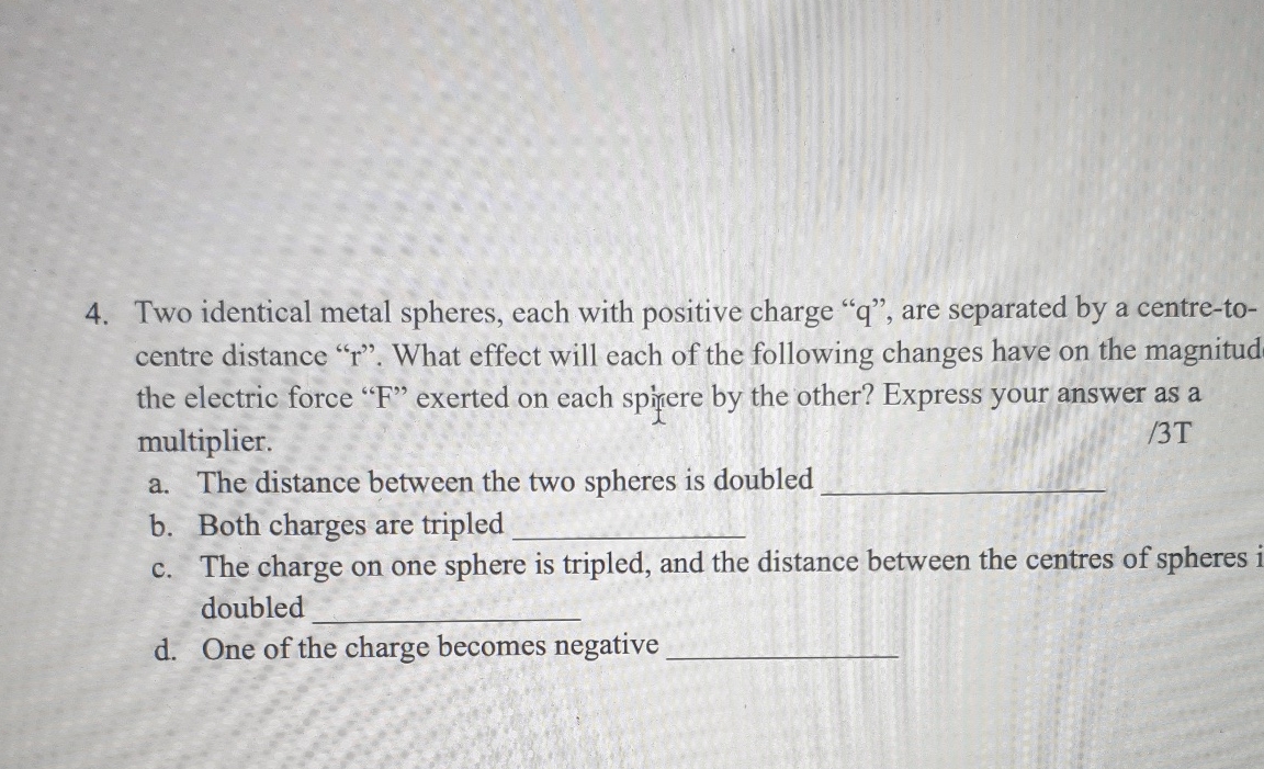 Two identical metal spheres, each with positive