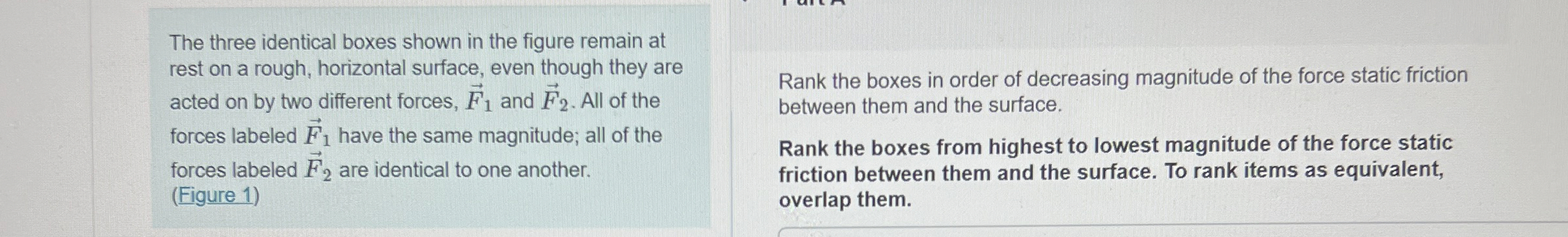 The three identical boxes shown in the figure