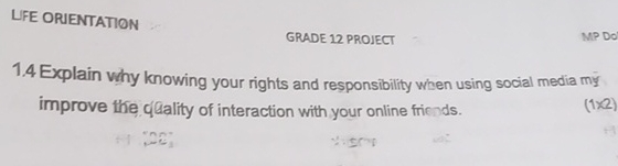 LFE ORIENTATION GRADE 1 2 PROJECT 1 . 4 Explain