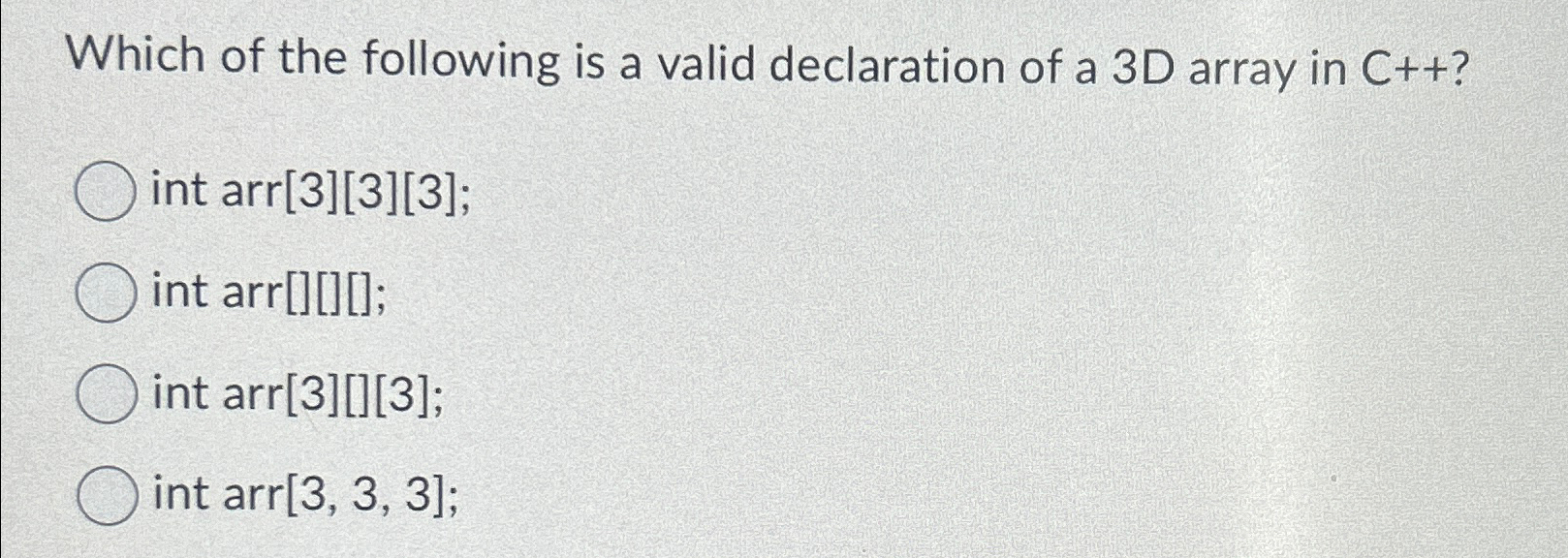 Which of the following is a valid declaration of
