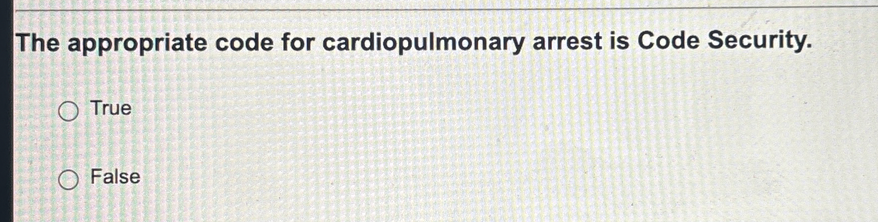 The appropriate code for cardiopulmonary arrest