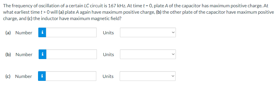 The frequency of oscillation of a certain LC