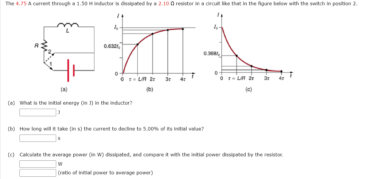 The 4 . 7 5 A current through a 1 . 5 0 H