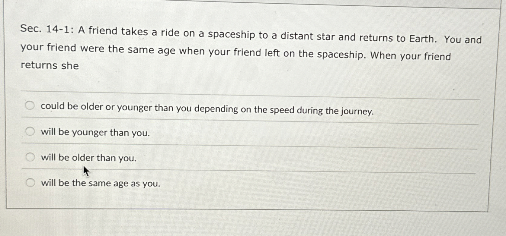 Sec. 1 4 - 1 : A friend takes a ride on a