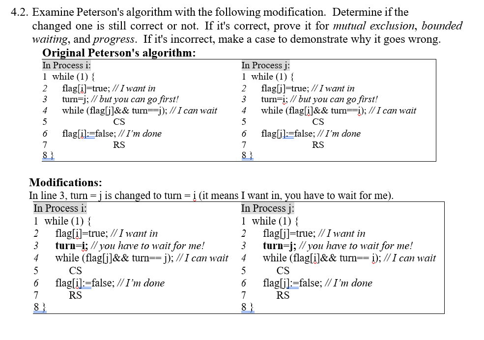 4 . 2 . Examine Peterson's algorithm with the