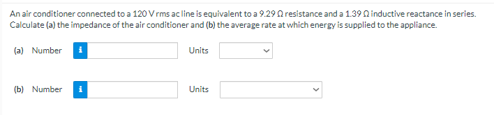 An air conditioner connected to a 1 2 0 V rms ac