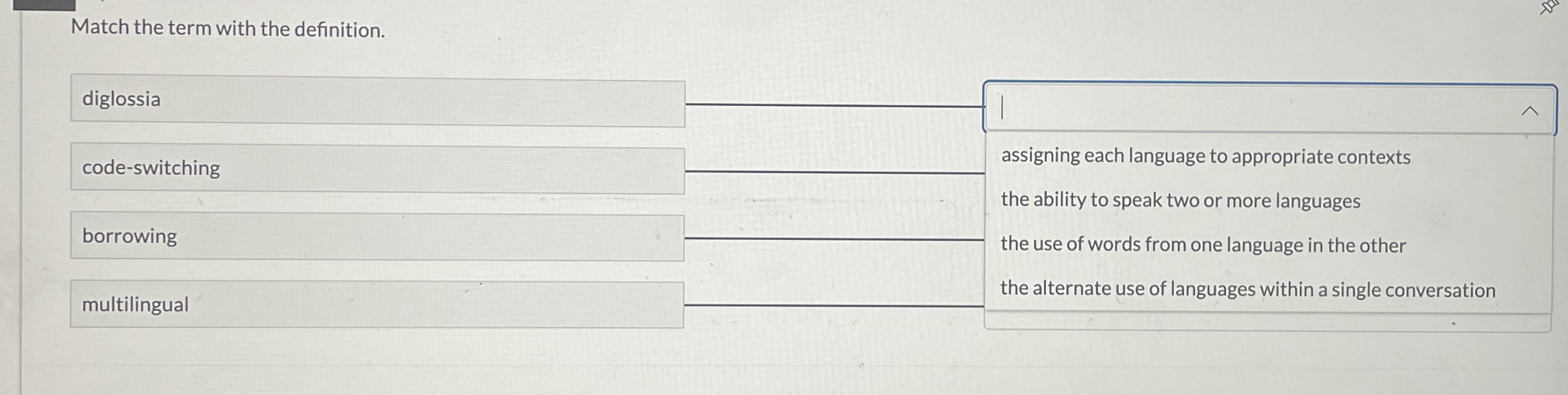 Match the term with the definition. diglossia q ,