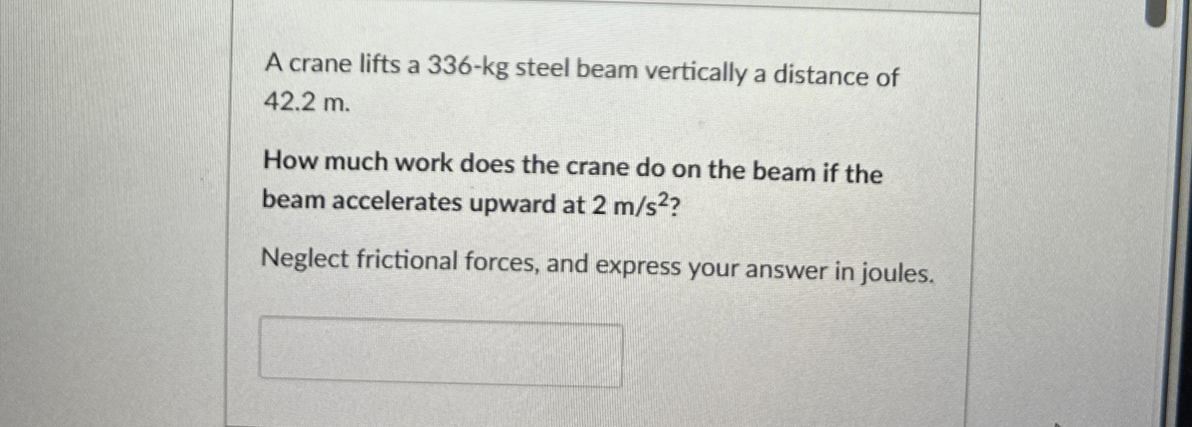 A crane lifts a 3 3 6 - k g steel beam vertically
