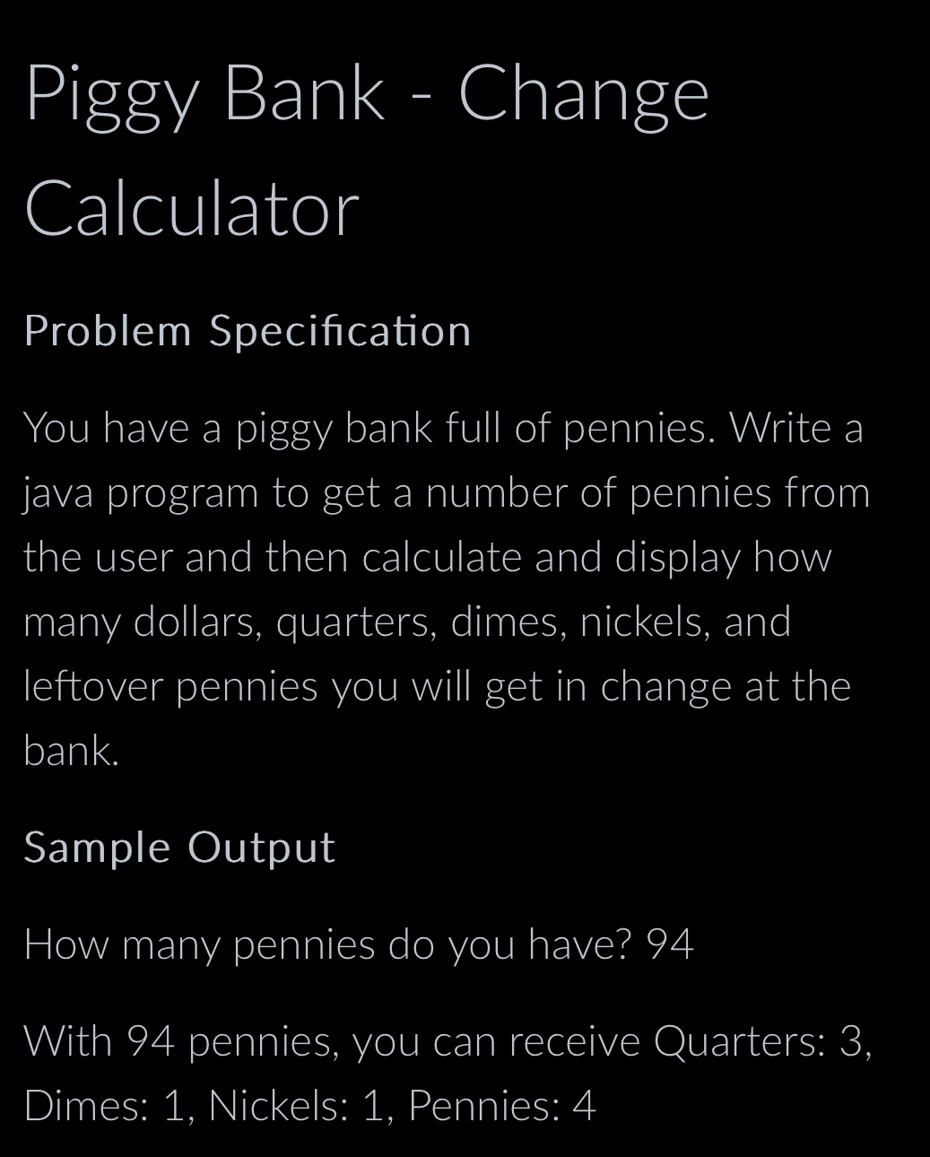 Help with Java program please Piggy Bank - Change