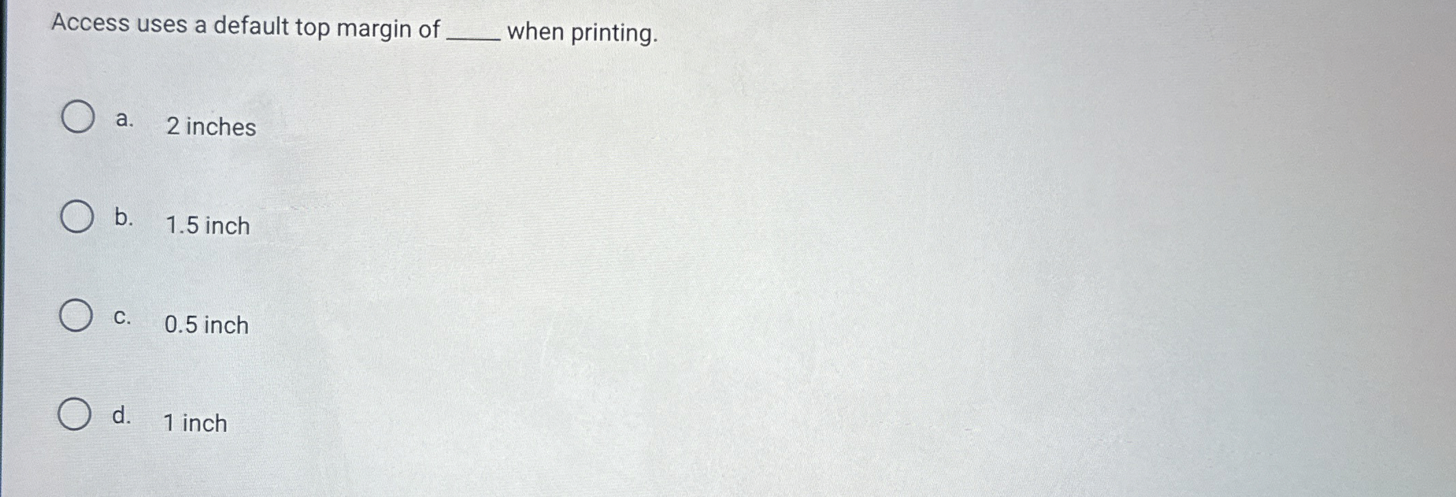 Access uses a default top margin of q , when