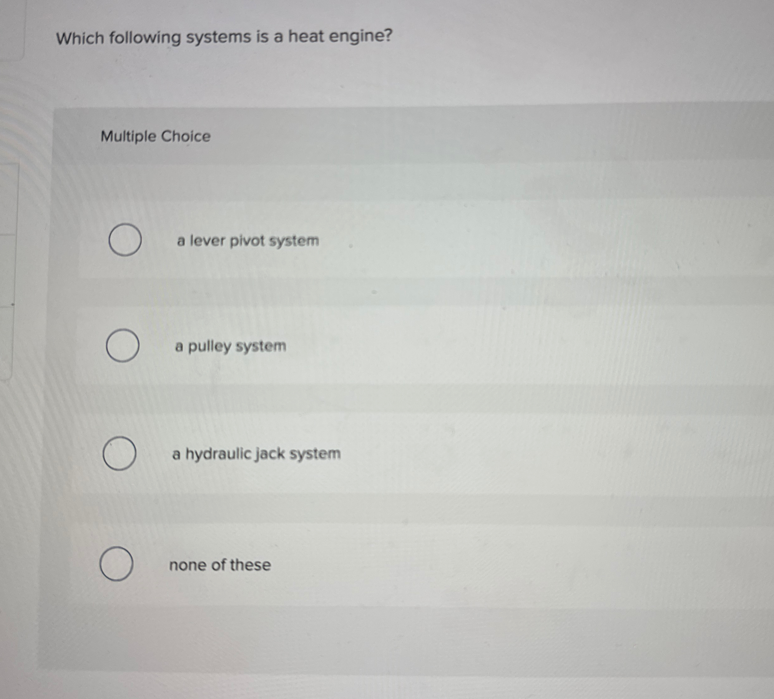 Which following systems is a heat engine?