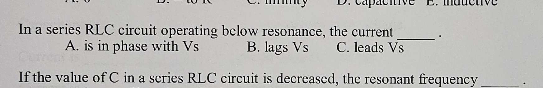In a series RLC circuit operating below