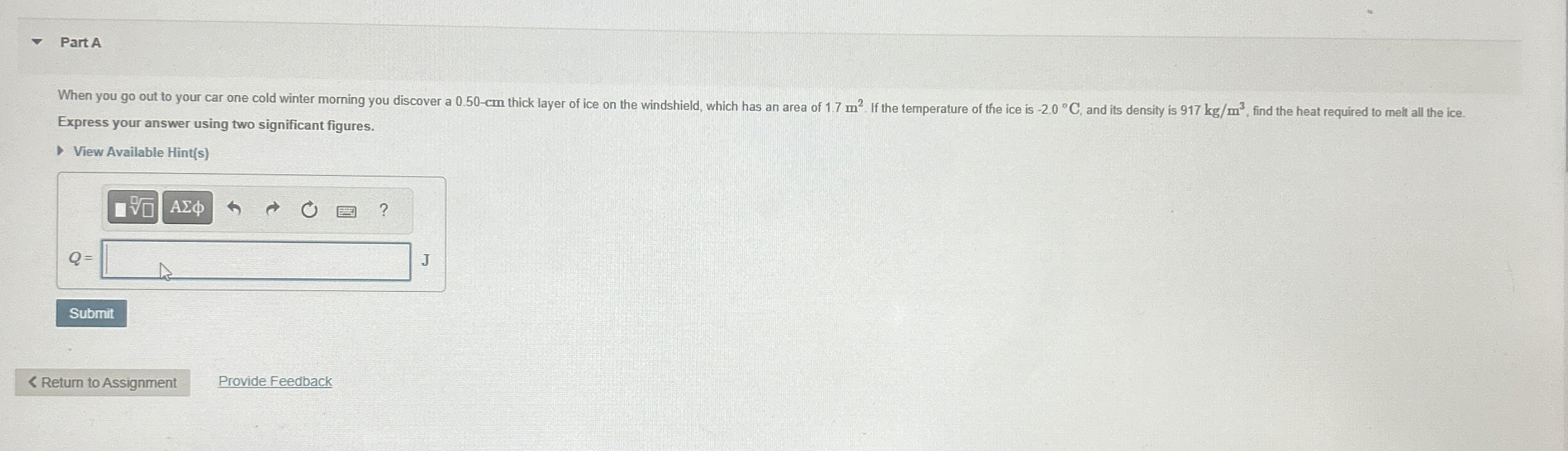 Part A Express your answer using two significant