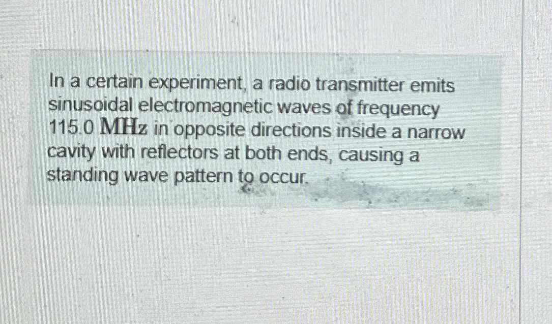 In a certain experiment, a radio transmitter