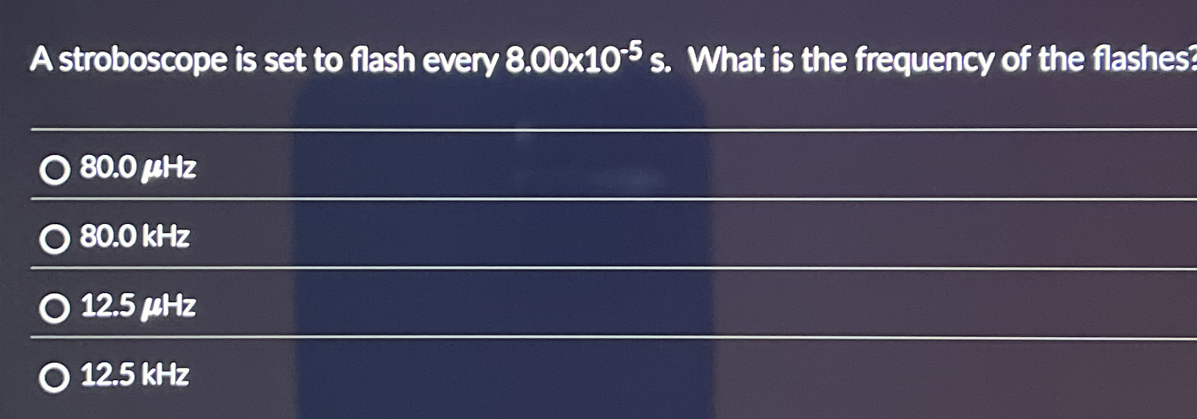 A stroboscope is set to flash every 8 . 0 0 1 0 -