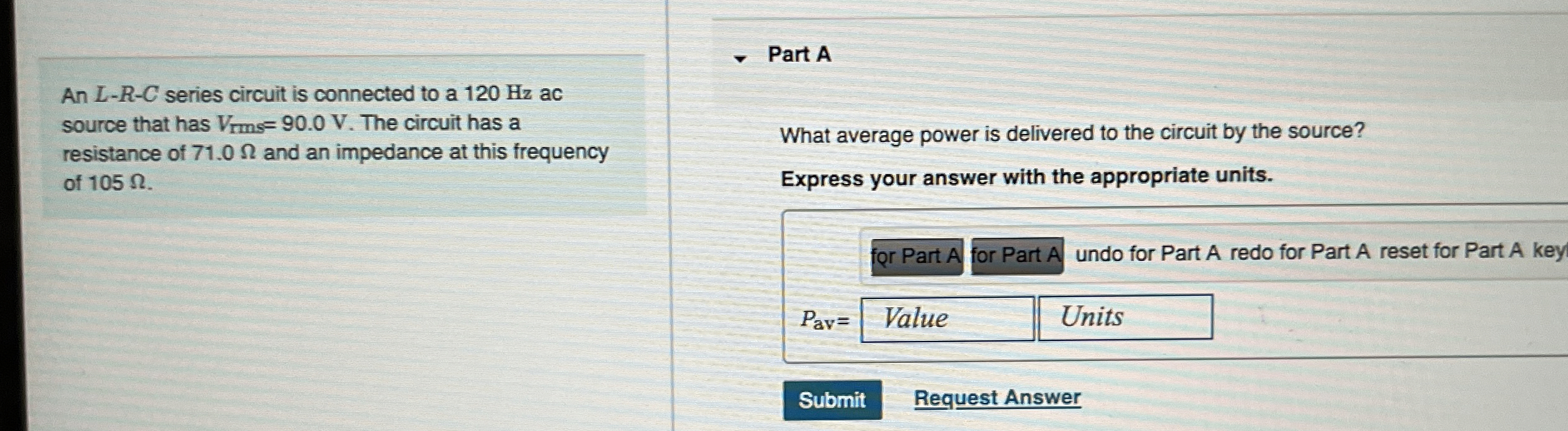 An L - R - C series circuit is connected to a 1 2