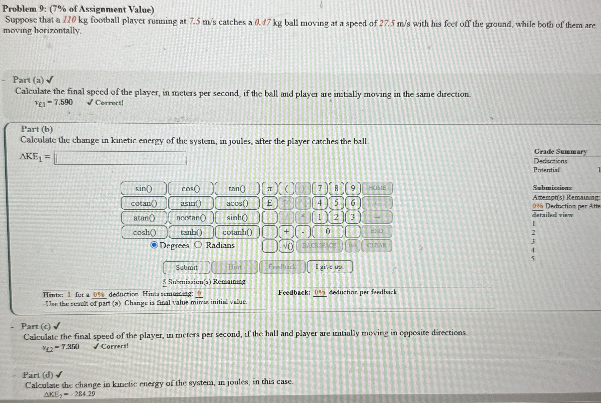 Problem 9 : ( 7 % of Assignment Value ) Suppose