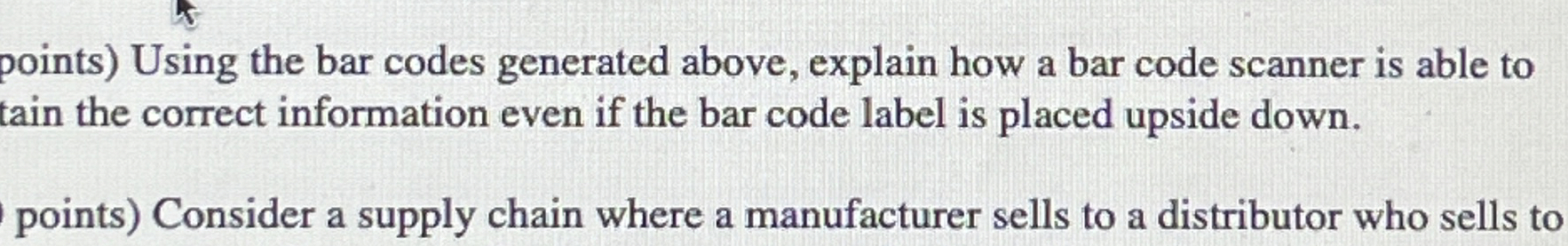 Using the bar codes generated above, explain how