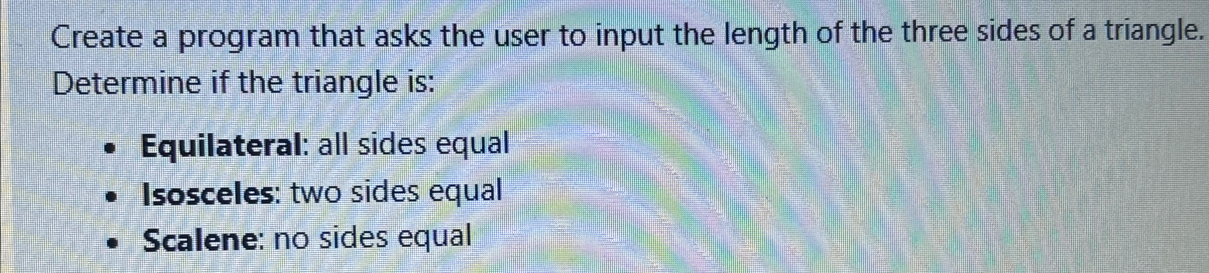 Create a program that asks the user to input the