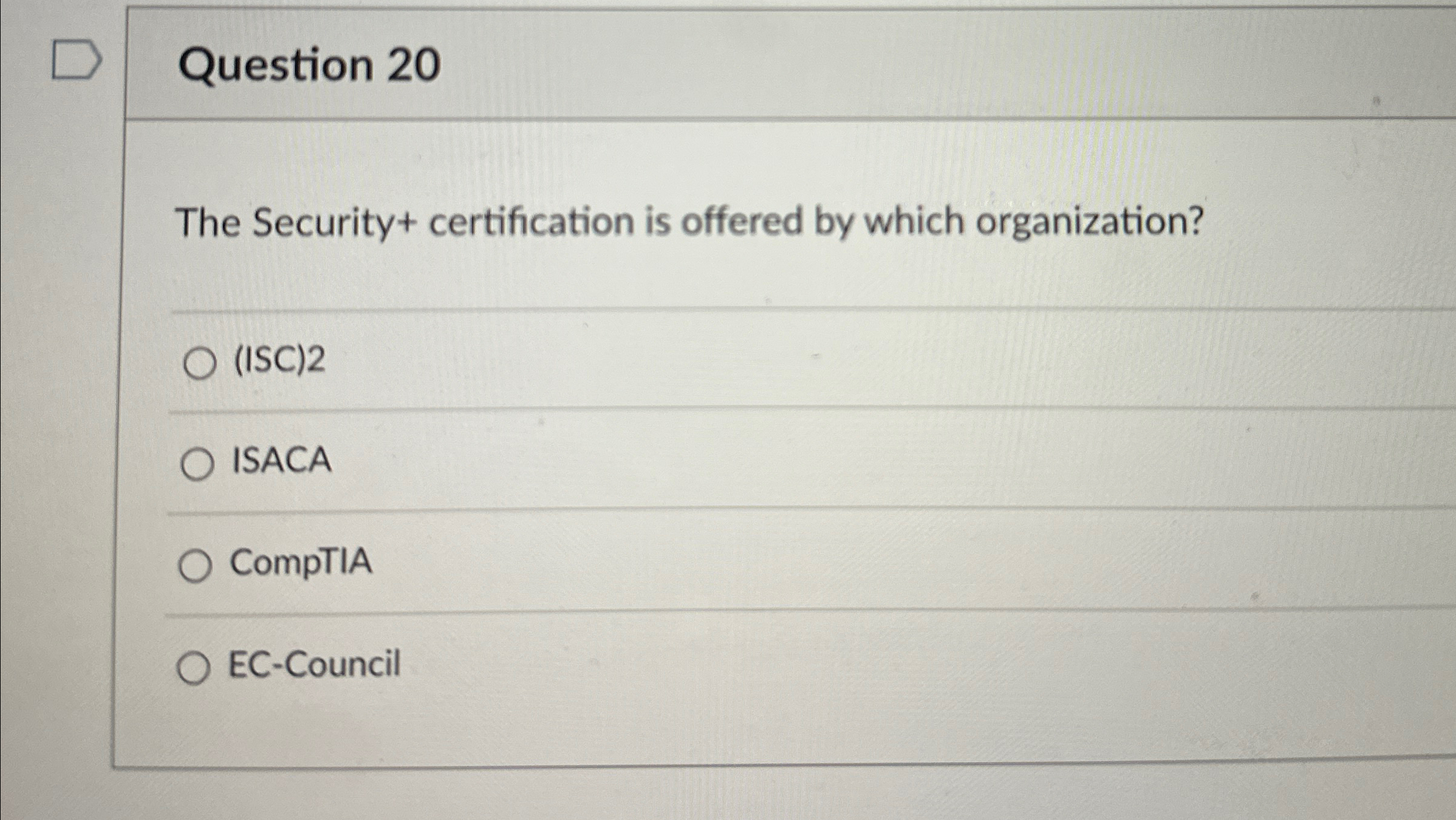 Question 2 0 The Security + certification is