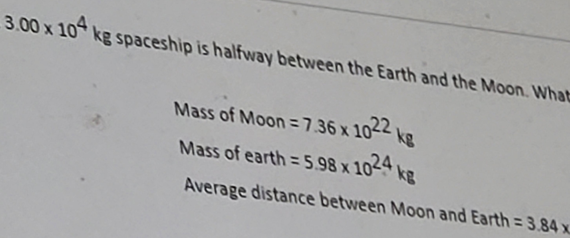 3 . 0 0 1 0 4 k g spaceship is halfway between