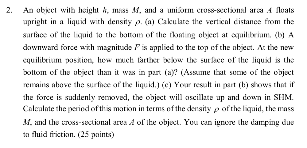 An object with height h , mass M , and a uniform