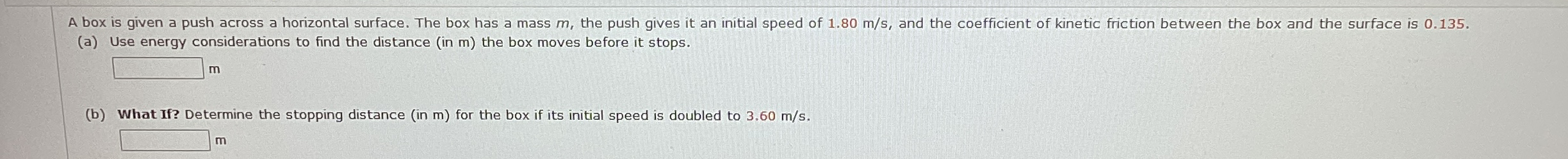 A box is given a push across a horizontal