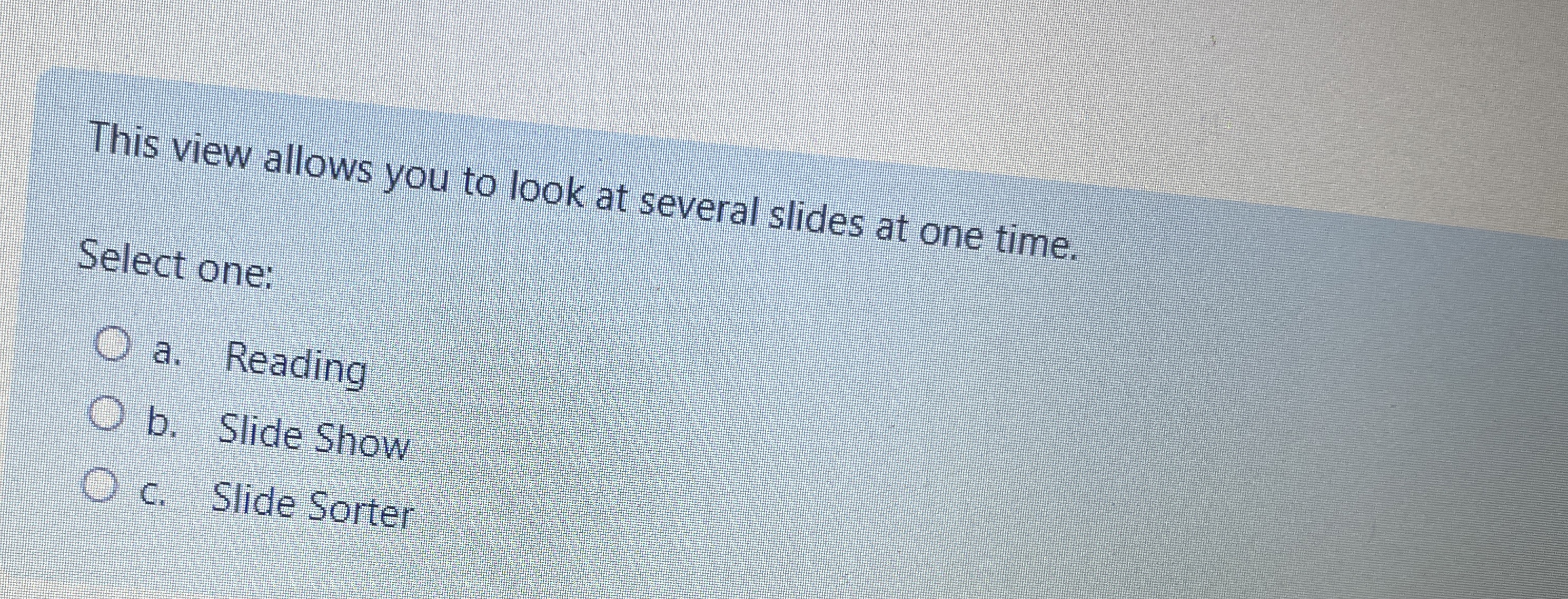 This view allows you to look at several slides at