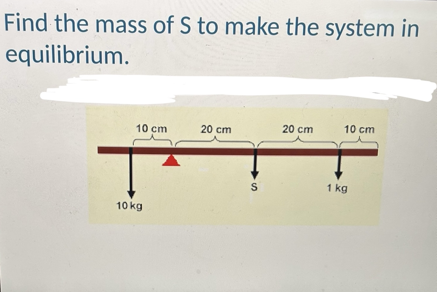Find the mass of S to make the system in